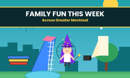 Wizards, Water Slides and Wiggly Tots: Family Fun Across Greater Montreal This Week