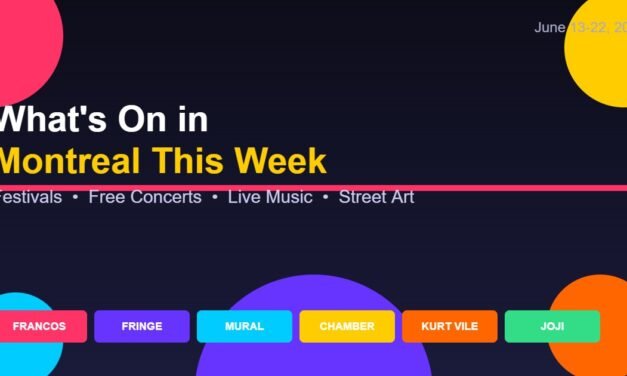 What’s On in Montreal This Week: Festivals, Free Concerts, and a Sold-Out Star