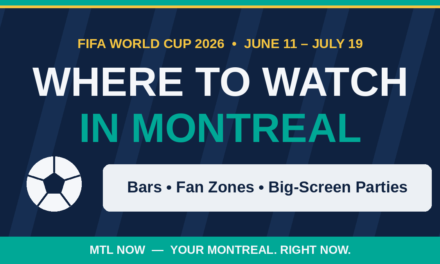 Where to Watch the World Cup in Montreal: Bars, Fan Zones, and Big-Screen Parties