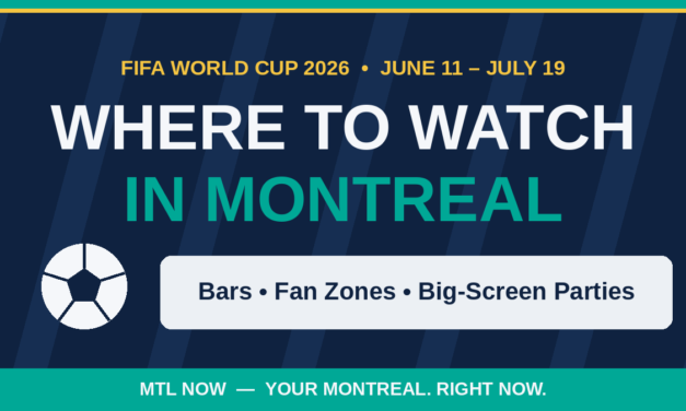 Where to Watch the World Cup in Montreal: Bars, Fan Zones, and Big-Screen Parties